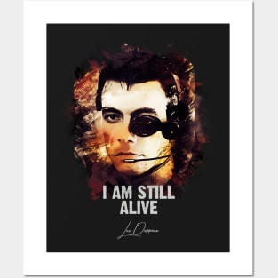 I`m Still Alive - Luc Deveraux [Universal Soldier] Posters and Art